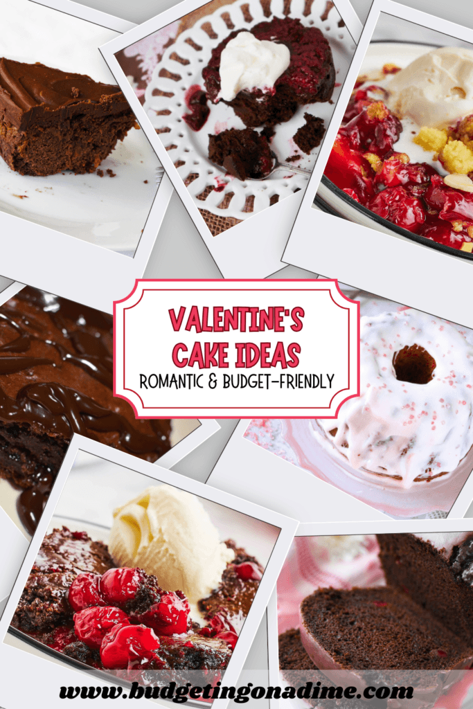 A collage showcasing Valentine's cake ideas, including rich chocolate cakes, red velvet desserts, cherry-topped treats, and festive bundt cakes. Perfect for romantic and budget-friendly Valentine's celebrations.