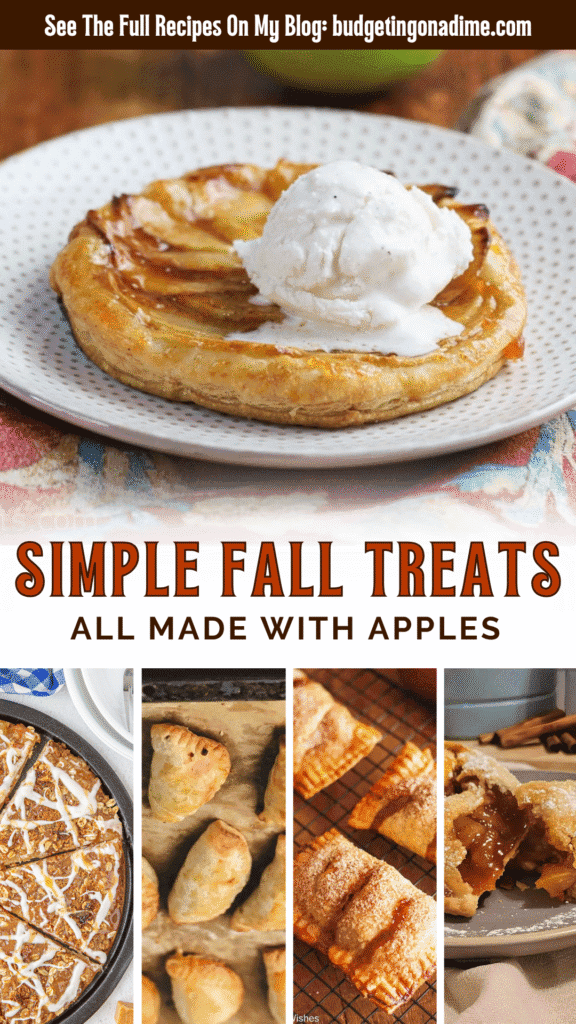 Pinterest graphic showcasing simple fall treats made with apples, including an apple tart topped with vanilla ice cream, apple pizza, mini apple turnovers, baked apple hand pies, and puff pastry apple bites. Text overlay reads “Simple Fall Treats – All Made with Apples,” perfect for seasonal snack inspiration and easy autumn baking.