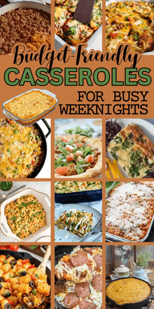 Pinterest graphic featuring a collage of budget-friendly casseroles for busy weeknights, including taco casserole, cheesy enchiladas, cornbread bake, spinach breakfast casserole, baked pasta, pizza casserole, and creamy skillet dinners. Text overlay reads “Budget-Friendly Casseroles for Busy Weeknights.”
