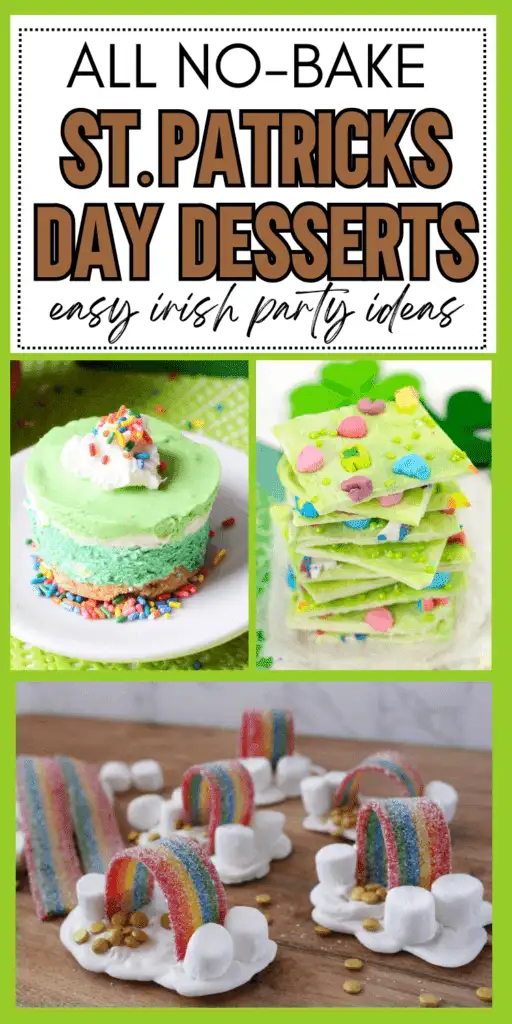 No-bake St. Patrick’s Day desserts including mint cheesecake cups, shamrock bark, and rainbow party treats — easy Irish party dessert ideas.