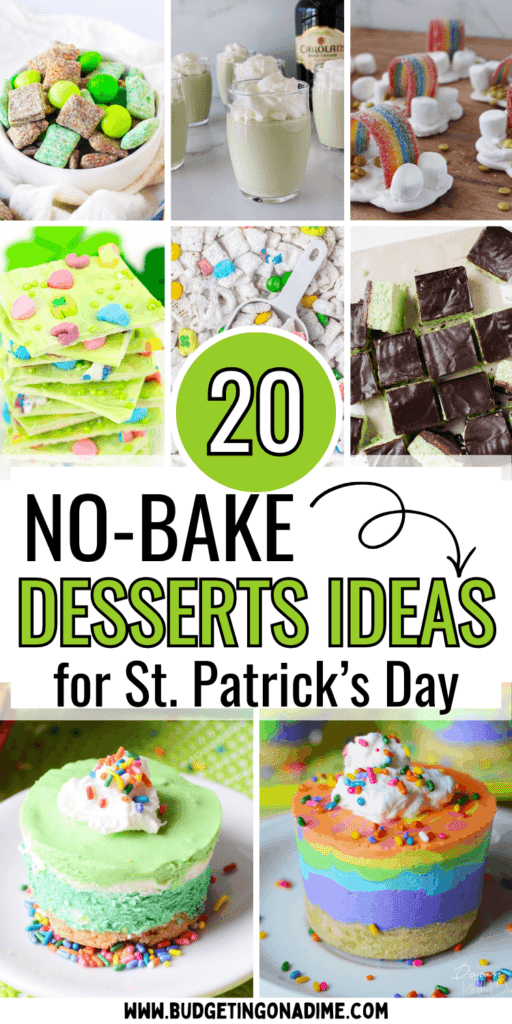 20 no-bake St. Patrick’s Day dessert ideas including mint cheesecakes, rainbow party treats, shamrock bark, pudding shots, and easy green desserts for a festive party.