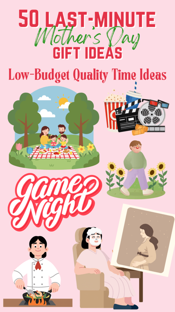 An illustrated collage of low-budget Mother's Day quality time ideas on a pink background, including a family picnic in the park, movie night with popcorn and film reels, a woman walking among sunflowers, a game night graphic, a chef cooking, a woman relaxing with a face mask, and a woman sitting peacefully in a chair.