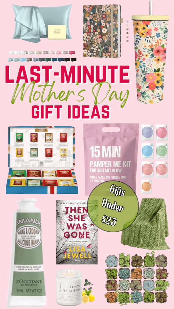 Collage of Mother’s Day gift ideas on a pink background with bold 'Last-Minute Mother’s Day Gift Ideas' text; includes a pillow, floral notebook, tumbler, tea set, skincare items, book, candle, succulents, and a green scarf/cloth.