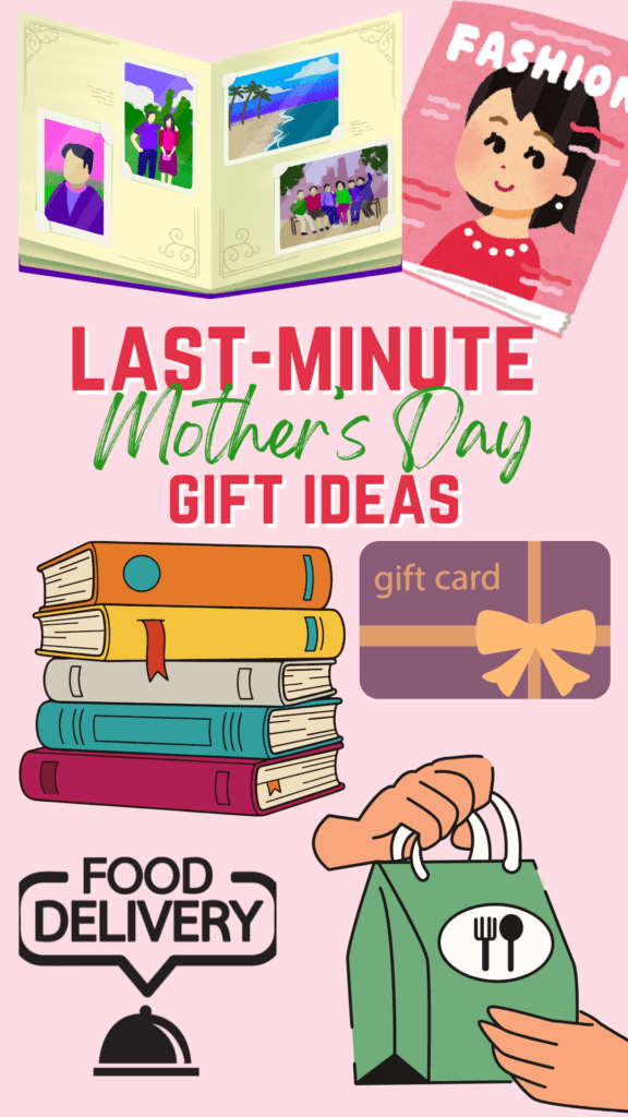 A illustrated collage of last-minute Mother's Day digital gift ideas on a pink background, including a photo album, a fashion magazine, a stack of colorful books, a gift card with a bow, a food delivery icon, and a hand holding a takeout bag.