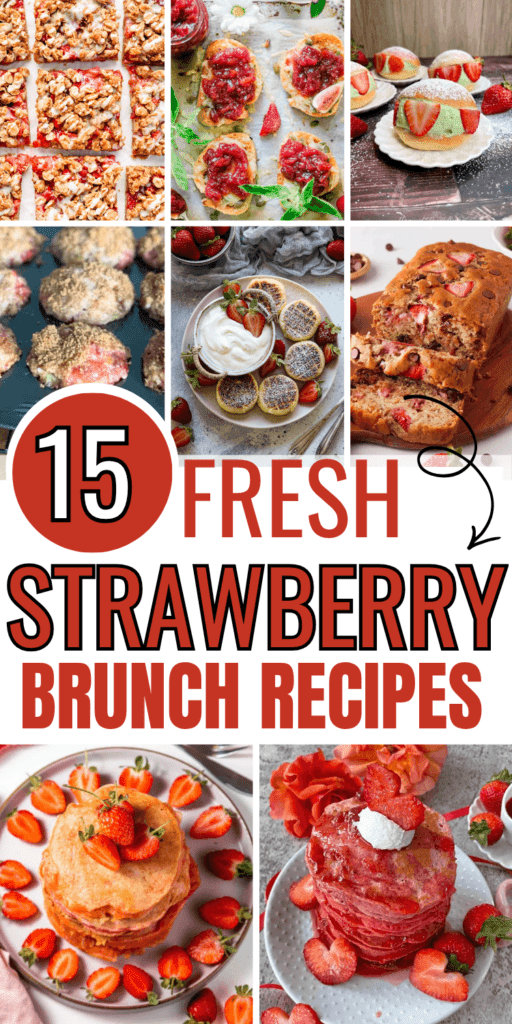 Alt text:
Pinterest collage of 15 fresh strawberry brunch recipes including strawberry oatmeal bars, crostini with strawberry fig preserves, matcha strawberry cream buns, strawberry rhubarb muffins, Russian syrniki, strawberry chocolate chip bread, strawberry pancakes, and strawberry ombre pancakes with text overlay reading 15 Fresh Strawberry Brunch Recipes.